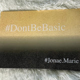 #DontBeBasic